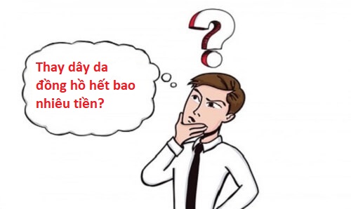 Chi phí thay dây da đồng hồ